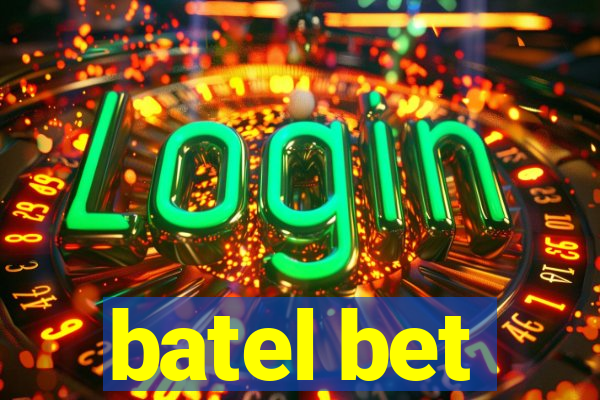 batel bet